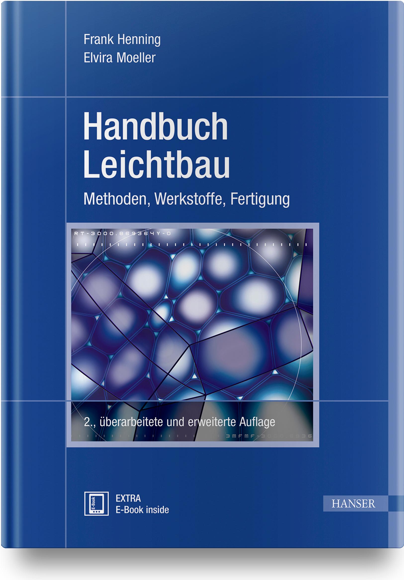 Cover: 9783446456389 | Handbuch Leichtbau | Methoden, Werkstoffe, Fertigung | Henning (u. a.)