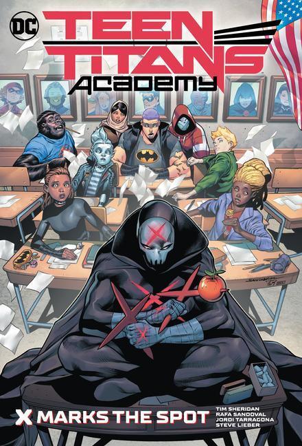 Cover: 9781779512819 | Teen Titans Academy Vol. 1: X Marks the Spot | Tim Sheridan | Buch