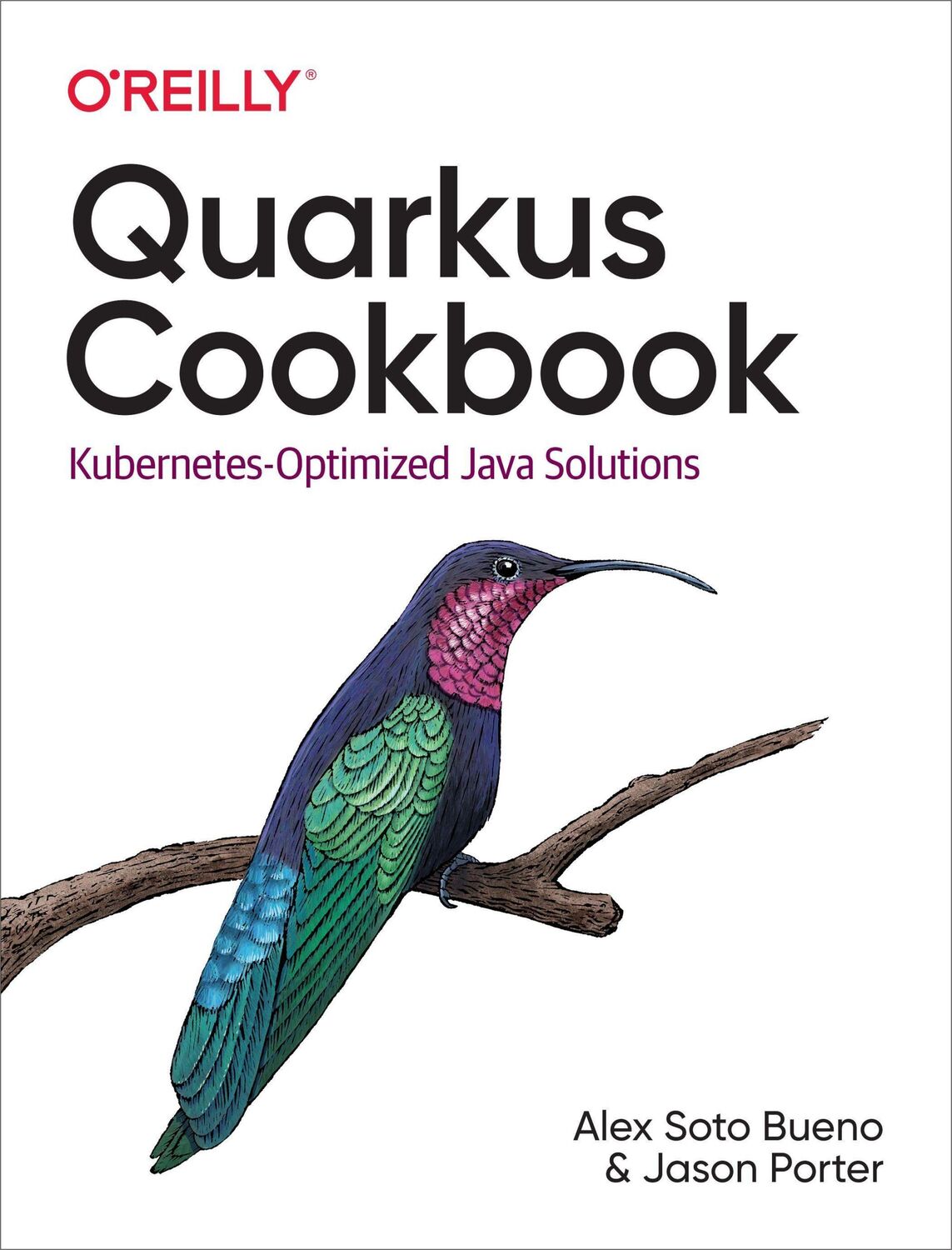 Cover: 9781492062653 | Quarkus Cookbook | Kubernetes-Optimized Java Solutions | Soto (u. a.)