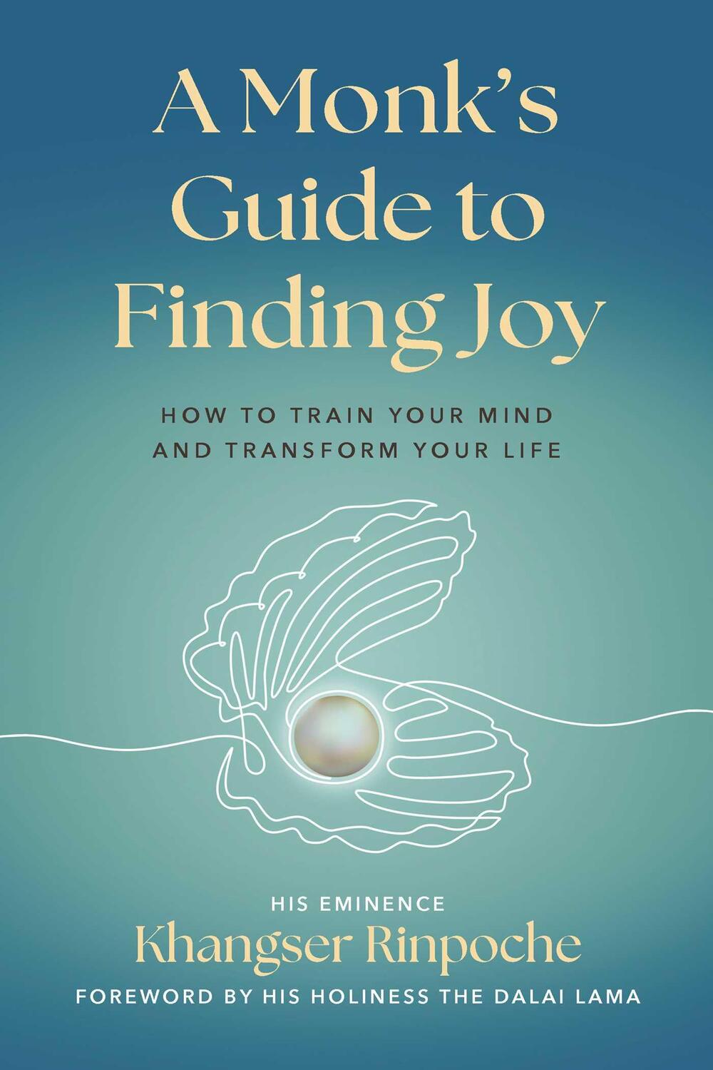 Cover: 9781614299158 | A Monk's Guide to Finding Joy | Khangser Rinpoche | Taschenbuch | 2024