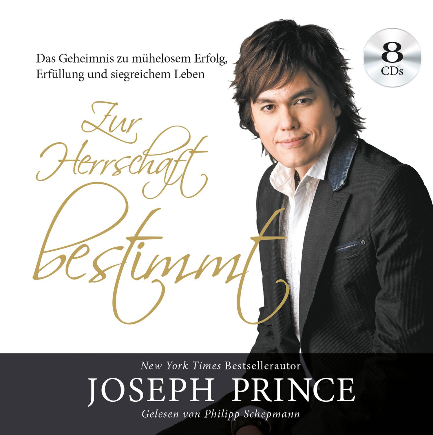 Cover: 9783943597721 | Zur Herrschaft bestimmt | Joseph Prince | Audio-CD | 600 Min. | 2015