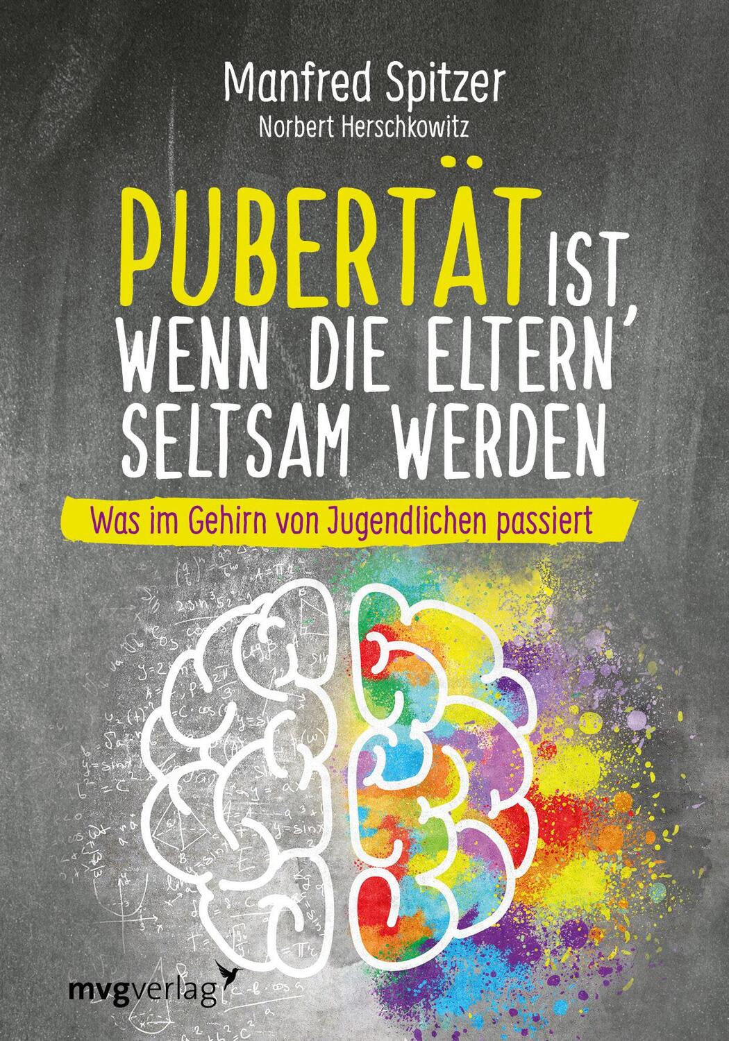 Cover: 9783747401255 | Pubertät ist, wenn die Eltern seltsam werden | Manfred Spitzer (u. a.)