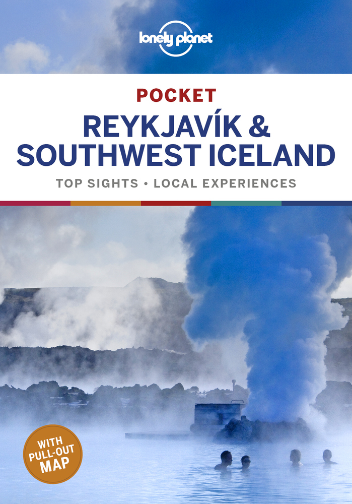 Cover: 9781786578143 | Lonely Planet Pocket Reykjavik &amp; Southwest Iceland | Dixon (u. a.)