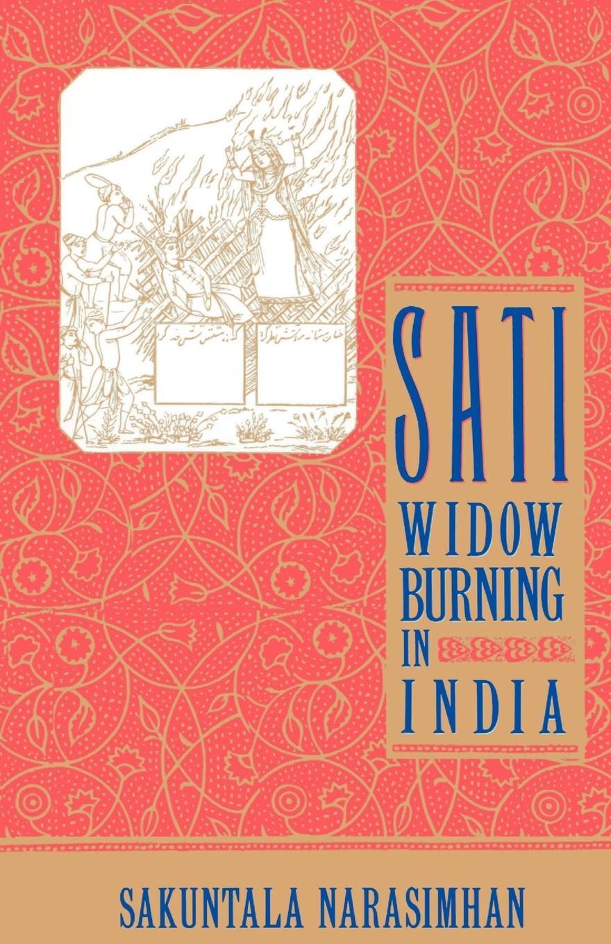 Cover: 9780385423175 | Sati - Widow Burning in India | Sakuntala Narasimhan | Taschenbuch