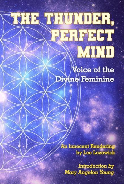 Cover: 9781942493815 | The Thunder, Perfect Mind | Voice of the Divine Feminine | Taschenbuch