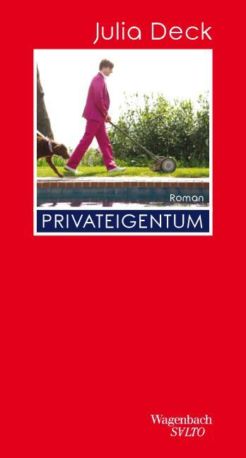 Cover: 9783803113566 | Privateigentum | Julia Deck | Buch | Salto | Deutsch | 2020