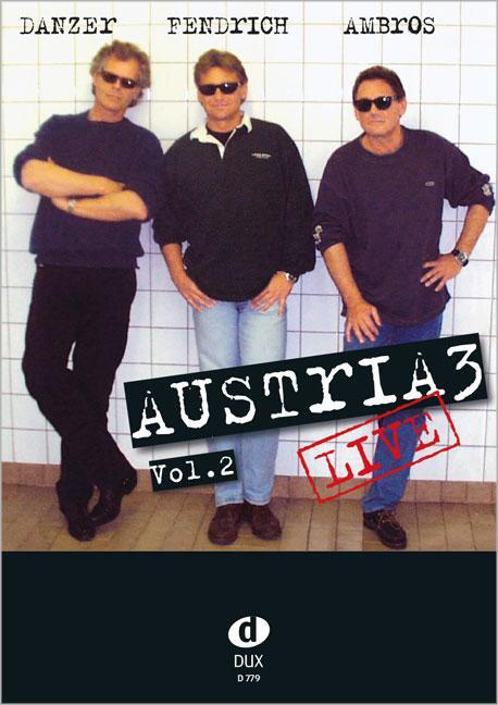 Cover: 9783868497793 | Austria 3 - Live Vol. 2 | Die Songs zur CD | Broschüre | Deutsch