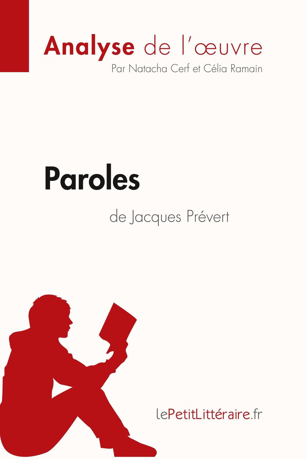 Cover: 9782806293114 | Paroles de Jacques Prévert (Analyse de l'oeuvre) | Cerf (u. a.) | Buch