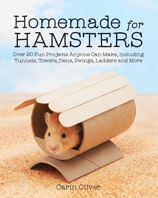 Cover: 9781770857810 | Homemade for Hamsters | Carin Oliver | Taschenbuch | Englisch | 2016