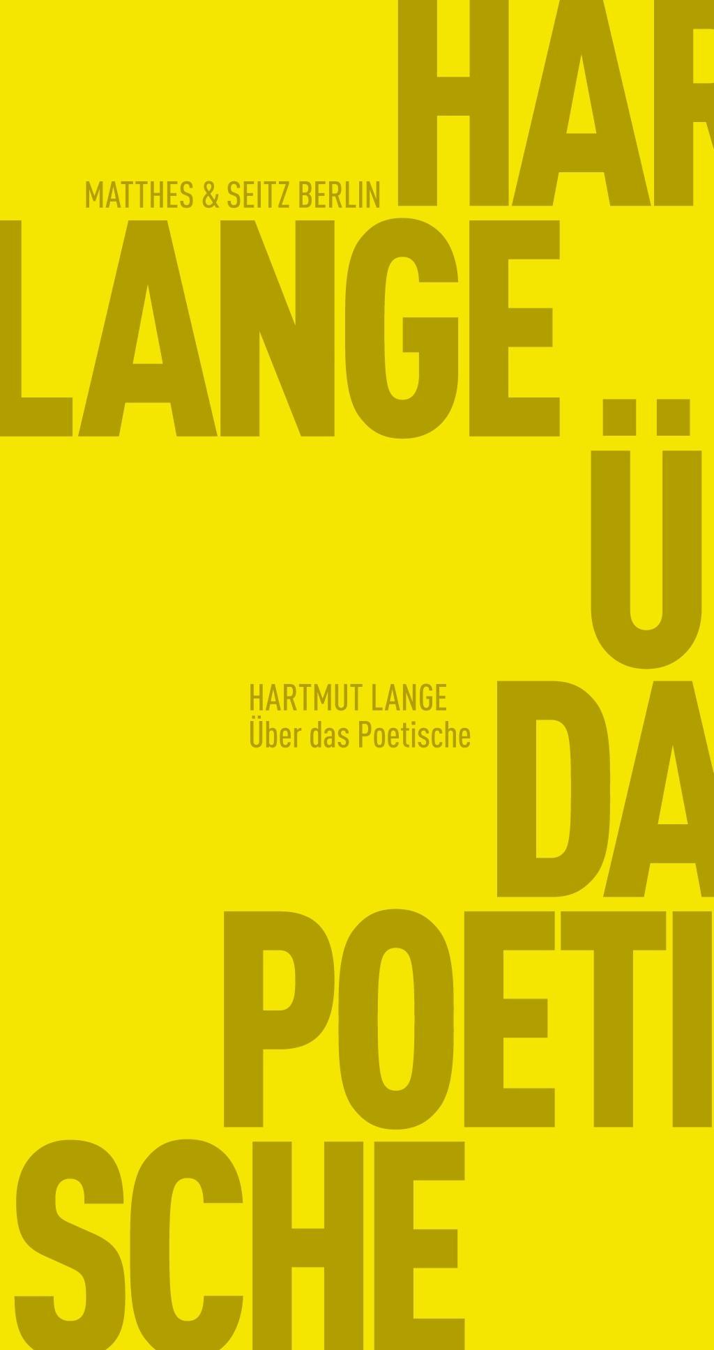 Cover: 9783957574824 | Über das Poetische | Hartmut Lange | Taschenbuch | 171 S. | Deutsch