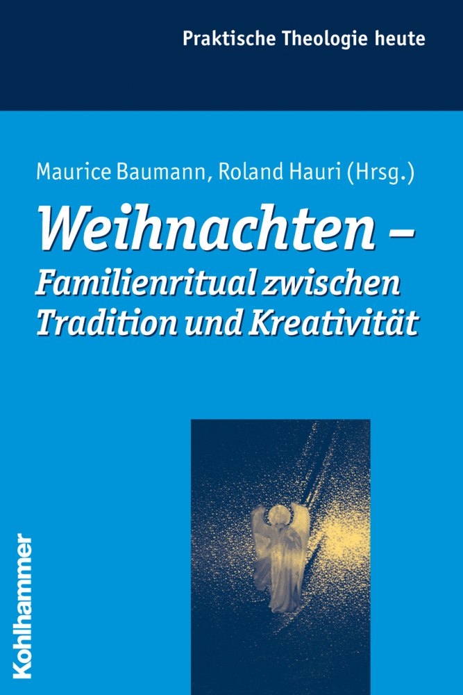 Cover: 9783170205604 | Weihnachten - Familienritual zwischen Tradition und Kreativität | Buch