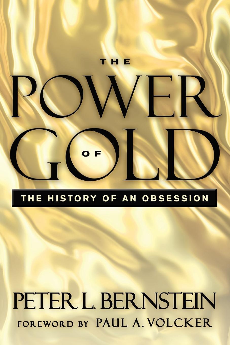 Cover: 9781118270103 | The Power of Gold | Peter L Bernstein | Taschenbuch | 448 S. | 2012