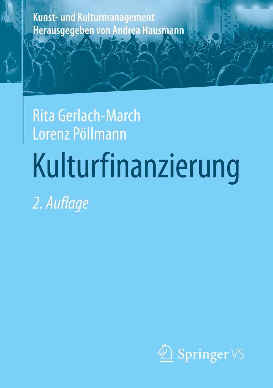 Cover: 9783658020163 | Kulturfinanzierung | Lorenz Pöllmann (u. a.) | Taschenbuch | Paperback