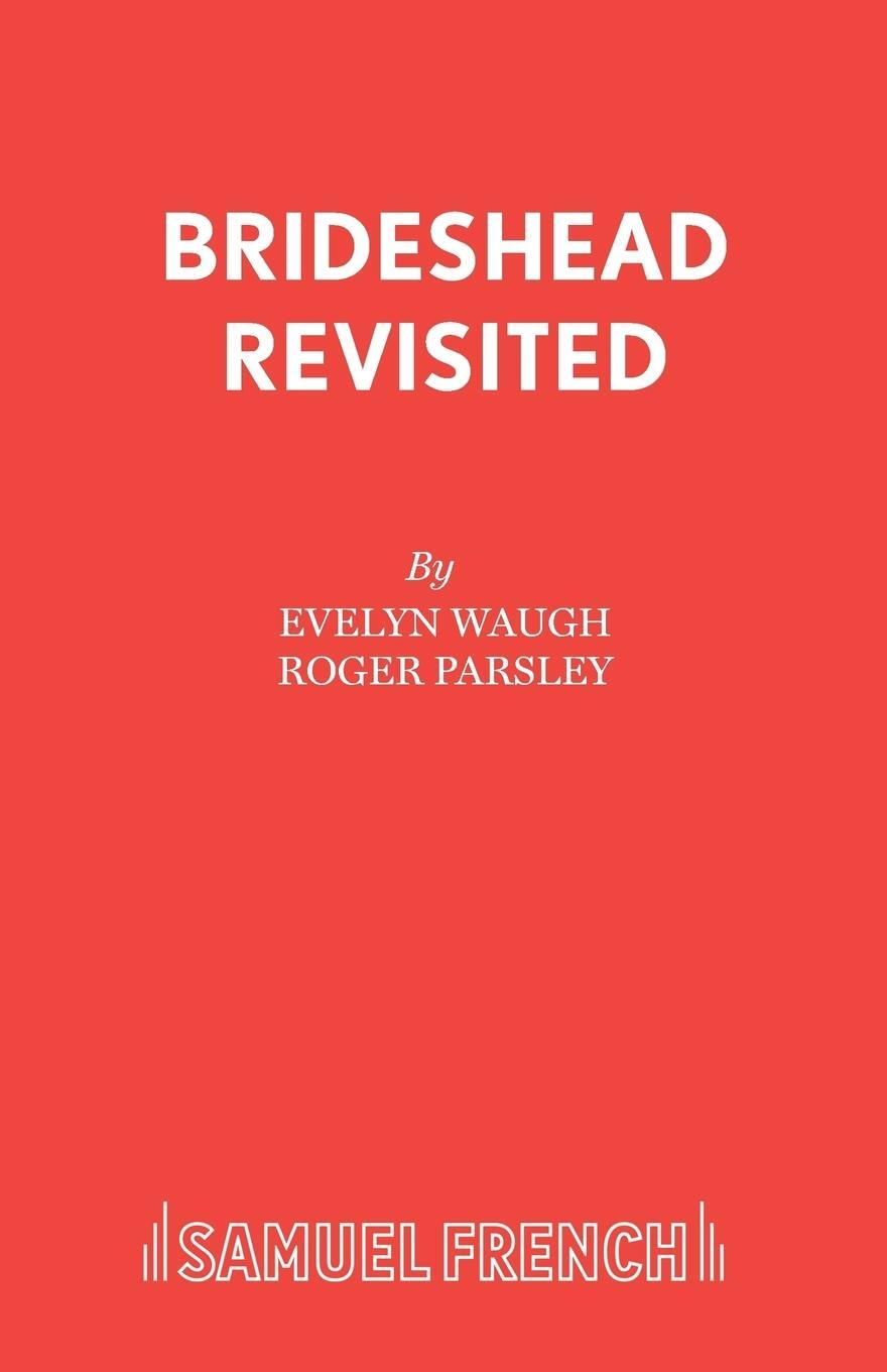 Cover: 9780573017308 | Brideshead Revisited | Evelyn Waugh | Taschenbuch | Paperback | 2015