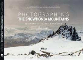Cover: 9780992905194 | Photographing The Snowdonia Mountains | Nick Livesey | Taschenbuch