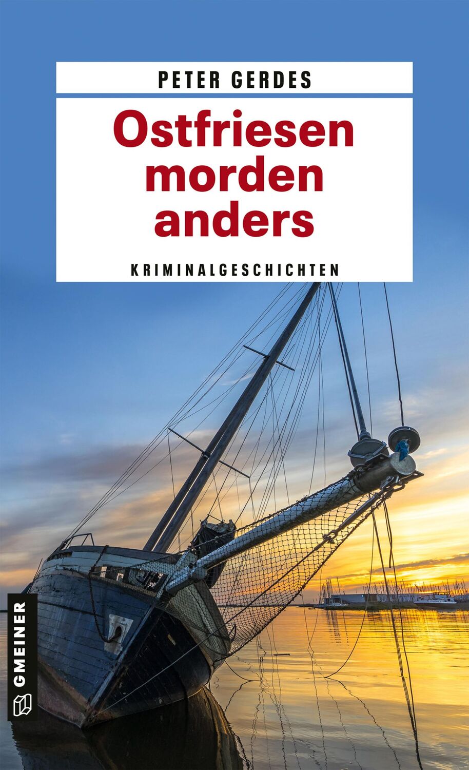 Cover: 9783839228753 | Ostfriesen morden anders | Kriminalgeschichten | Peter Gerdes | Buch