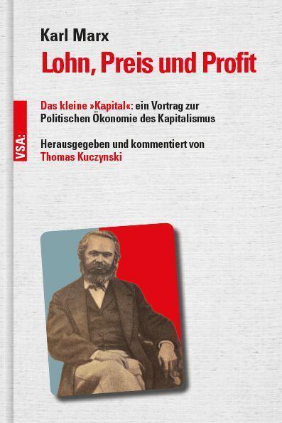 Cover: 9783964881472 | Lohn, Preis und Profit | Karl Marx | Buch | Deutsch | 2022 | VSA