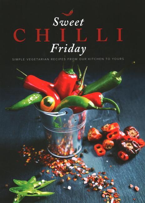 Cover: 9781910863381 | Sweet Chilli Friday | Alpa Lakhani (u. a.) | Taschenbuch | Englisch