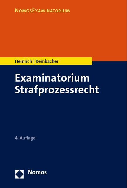 Cover: 9783848774395 | Examinatorium Strafprozessrecht | Bernd Heinrich (u. a.) | Taschenbuch