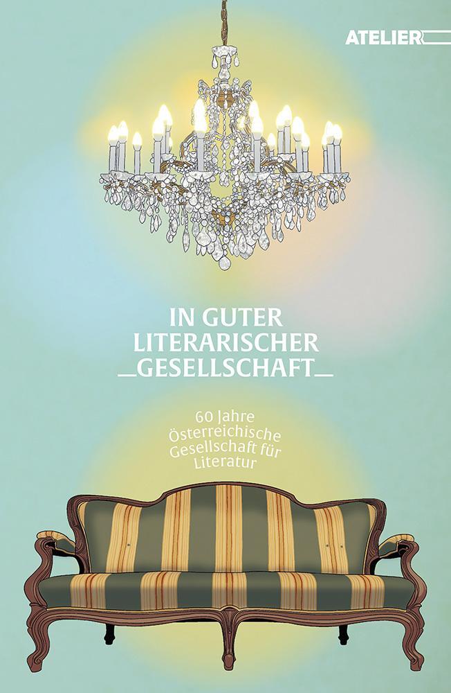 Cover: 9783990651148 | In guter literarischer Gesellschaft | Literatur | Taschenbuch | 472 S.