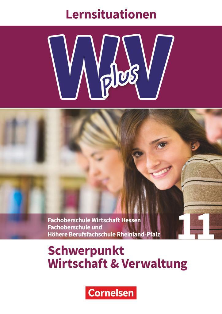 Cover: 9783064512634 | W plus V - FOS Hessen / FOS und HBFS Rheinland-Pfalz Pflichtbereich...