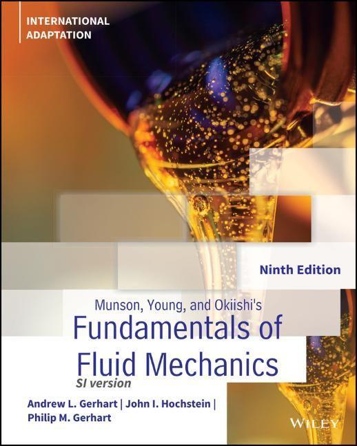 Cover: 9781119703266 | Munson, Young and Okiishi's Fundamentals of Fluid Mechanics | Gerhart