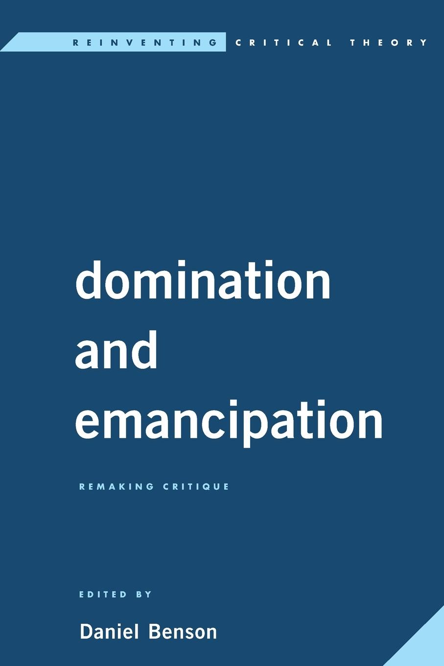 Cover: 9781538199176 | Domination and Emancipation | Remaking Critique | Boltanski (u. a.)