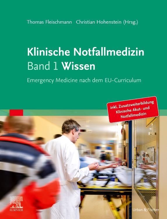 Cover: 9783437232480 | Klinische Notfallmedizin Band 1 Wissen | Thomas Fleischmann (u. a.)