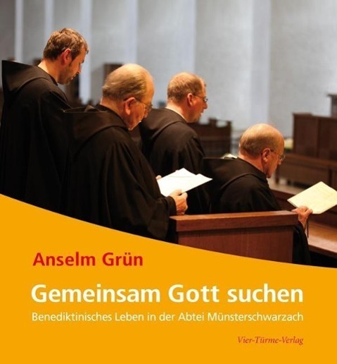 Cover: 9783896808158 | Gemeinsam Gott suchen | Anselm Grün | Buch | 96 S. | Deutsch | 2012