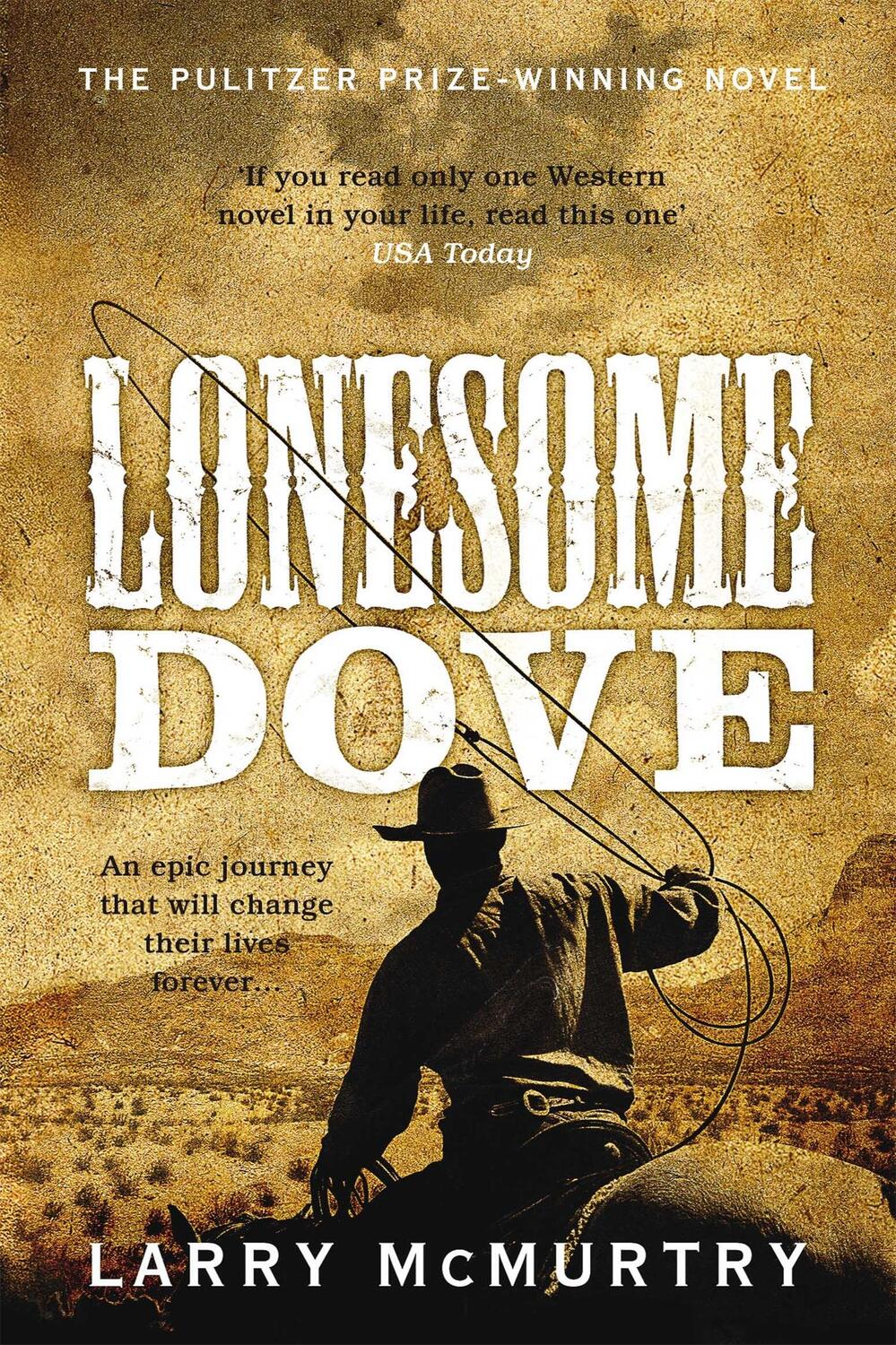 Cover: 9781447203056 | Lonesome Dove | Larry McMurtry | Taschenbuch | Lonesome Dove | 2011