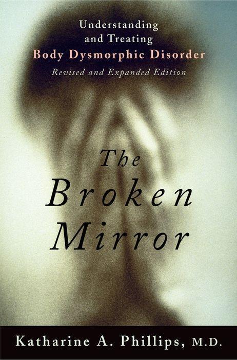 Cover: 9780195167191 | The Broken Mirror | Katharine A Phillips | Taschenbuch | Englisch