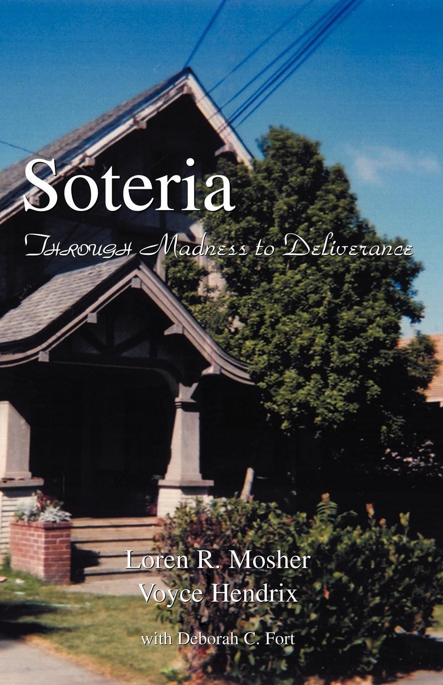 Cover: 9781413465235 | Soteria | Loren R. Mosher | Taschenbuch | Paperback | Englisch | 2004
