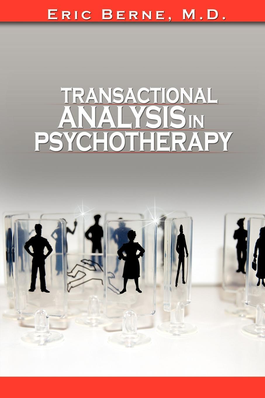 Cover: 9781607961543 | Transactional Analysis in Psychotherapy | Eric Berne | Taschenbuch
