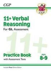 Cover: 9781789081657 | 11+ GL Verbal Reasoning Practice Book & Assessment Tests - Ages 8-9...