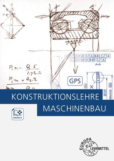 Cover: 9783758514005 | Konstruktionslehre Maschinenbau | Markus Bürger (u. a.) | Taschenbuch
