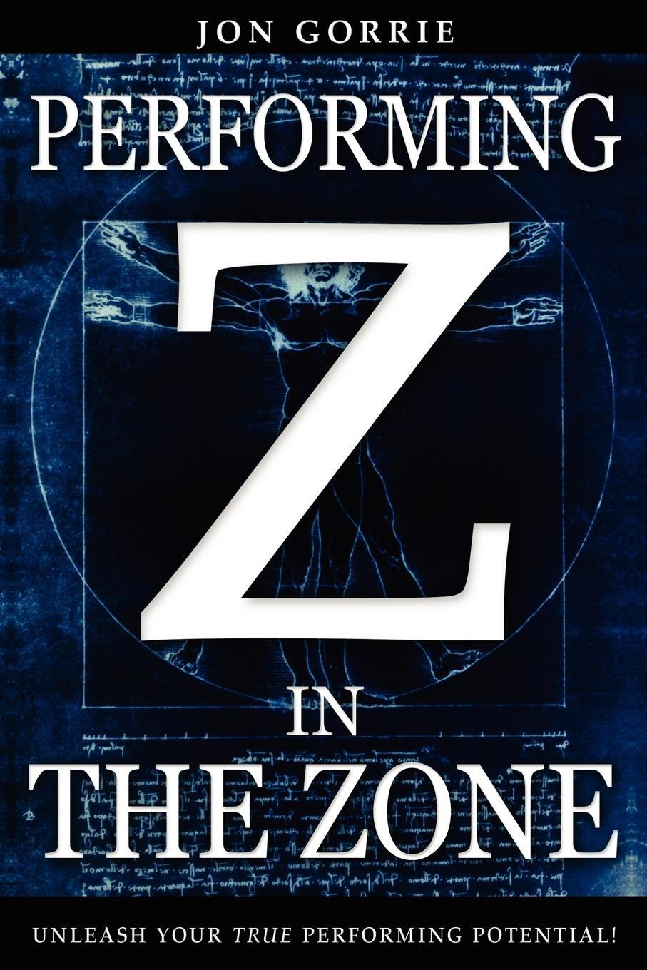 Cover: 9781409296232 | Performing in The Zone | Jon Gorrie | Taschenbuch | Paperback | 2009