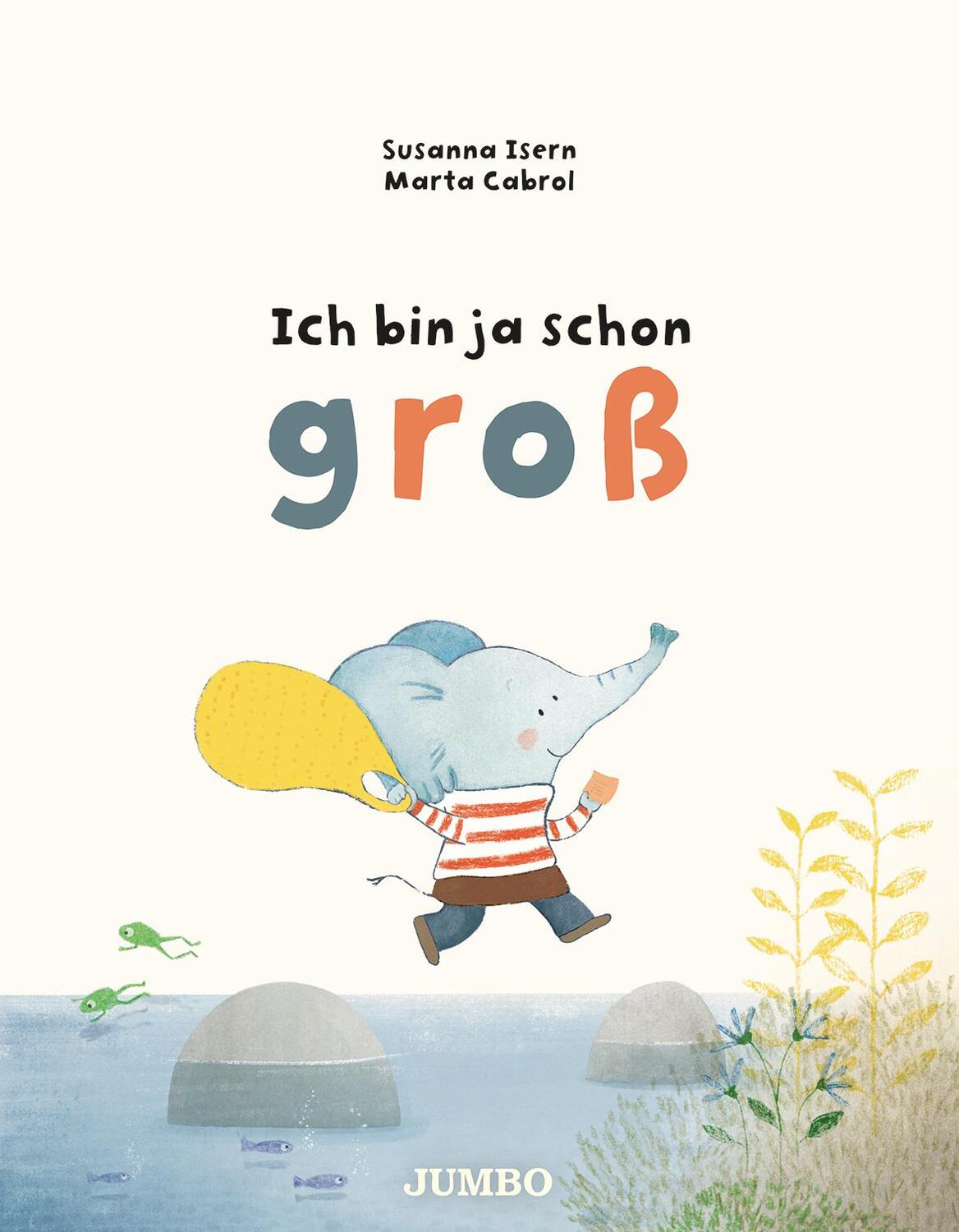 Cover: 9783833743337 | Ich bin ja schon groß | Susanna Isern | Taschenbuch | 40 S. | Deutsch