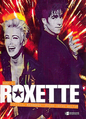 Cover: 9789177482901 | The Best Of Roxette | Roxette | Songbuch (Gesang, Klavier und Gitarre)