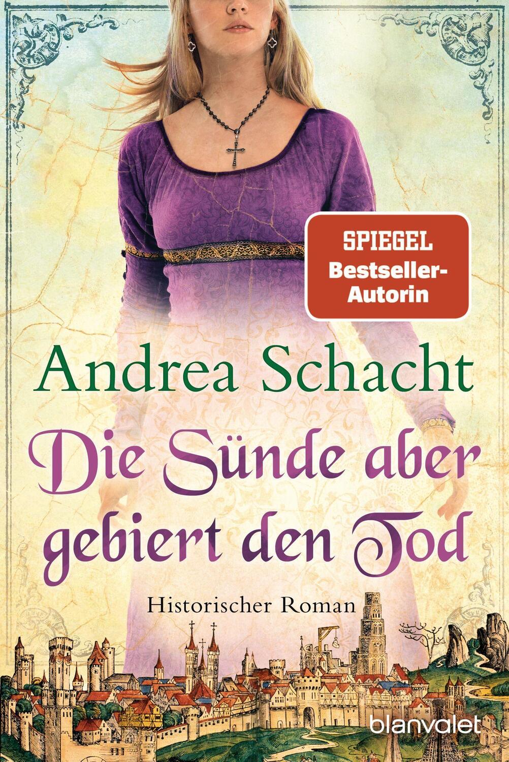 Cover: 9783734109898 | Die Sünde aber gebiert den Tod | Historischer Roman | Andrea Schacht