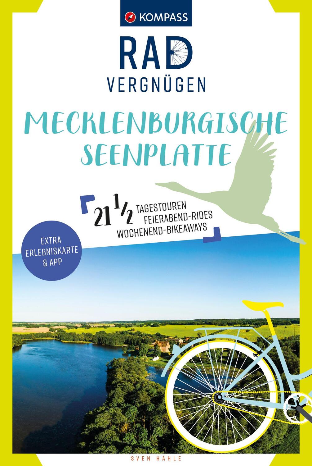 Cover: 9783991540434 | KOMPASS Radvergnügen Mecklenburgische Seenplatte | Sven Hähle | Buch