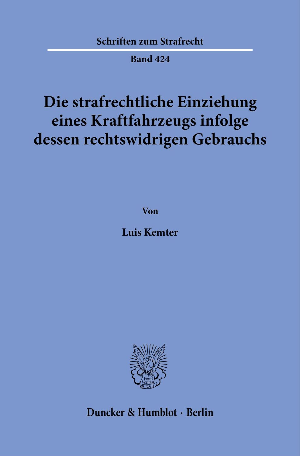 Cover: 9783428191055 | Die strafrechtliche Einziehung eines Kraftfahrzeugs infolge dessen...