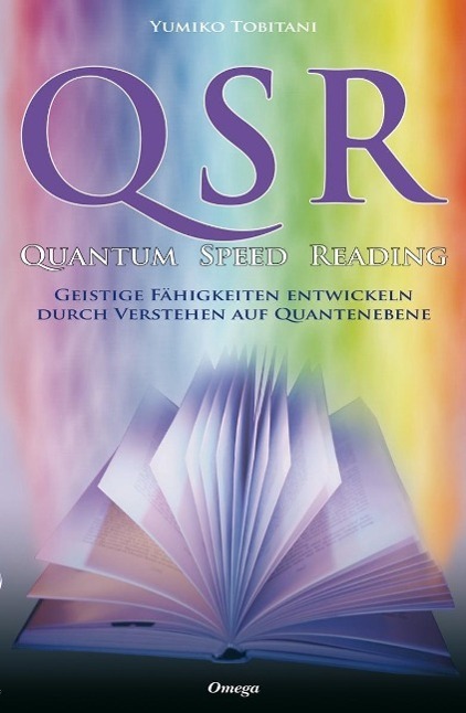 Cover: 9783930243433 | QSR - Quantum Speed Reading | Yumiko Tobitani | Taschenbuch | Deutsch