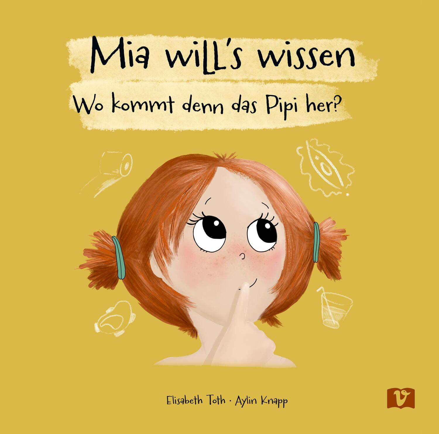 Cover: 9783903300750 | Mia will's wissen | Elisabeth Toth (u. a.) | Buch | 36 S. | Deutsch