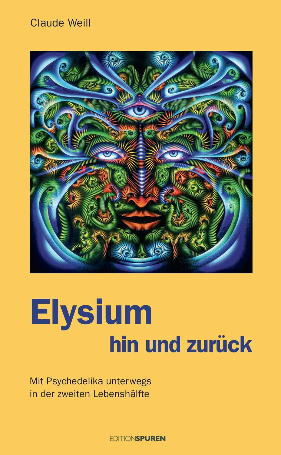 Cover: 9783905752779 | Elysium hin und zurück | Claude Weill | Buch | Deutsch | 2020