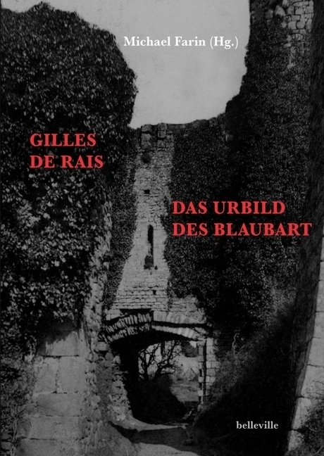 Cover: 9783936298857 | Gilles de Rais | Das Urbild des Blaubart | Michael Farin | Buch | 2022