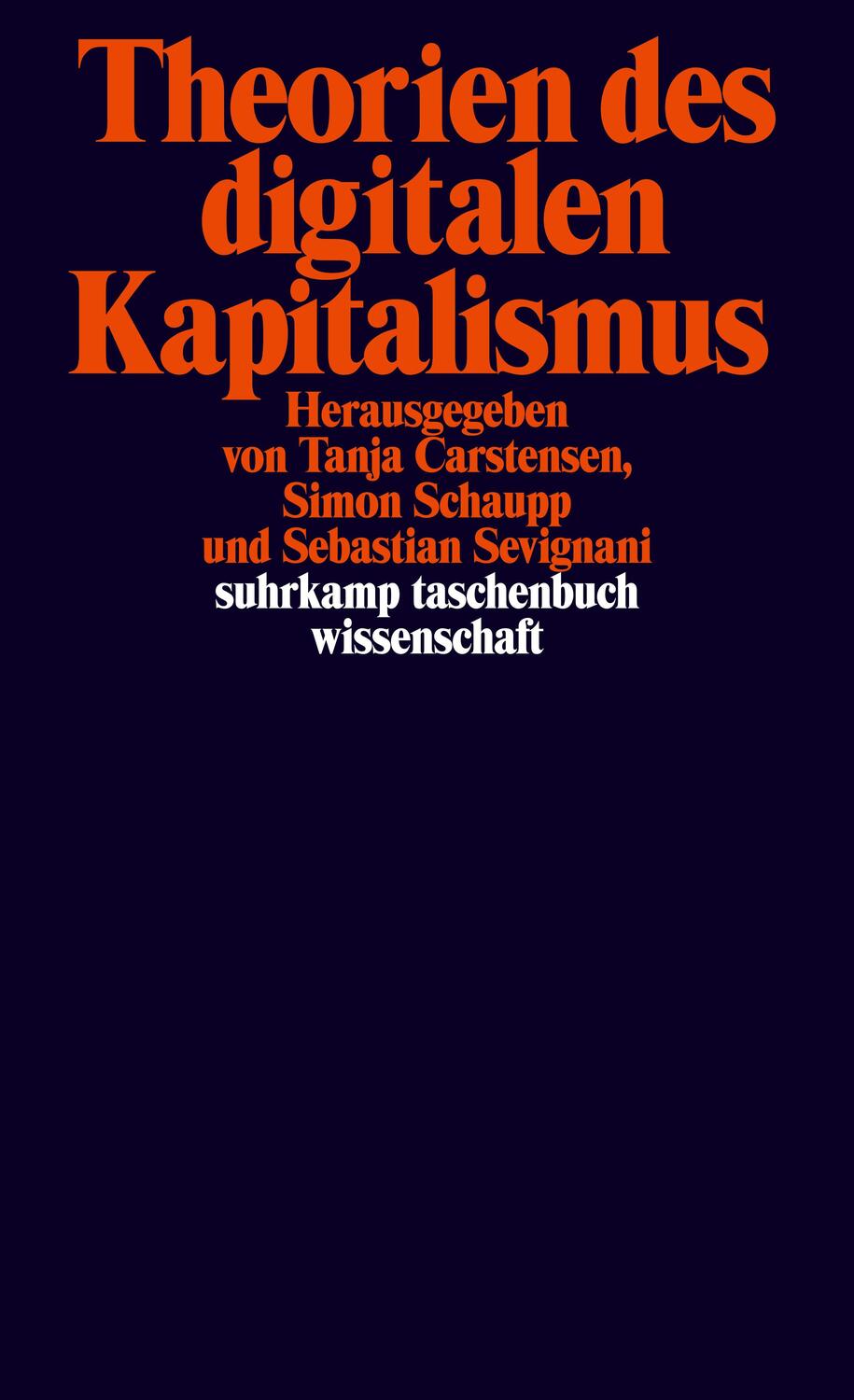Cover: 9783518300152 | Theorien des digitalen Kapitalismus | Tanja Carstensen (u. a.) | Buch