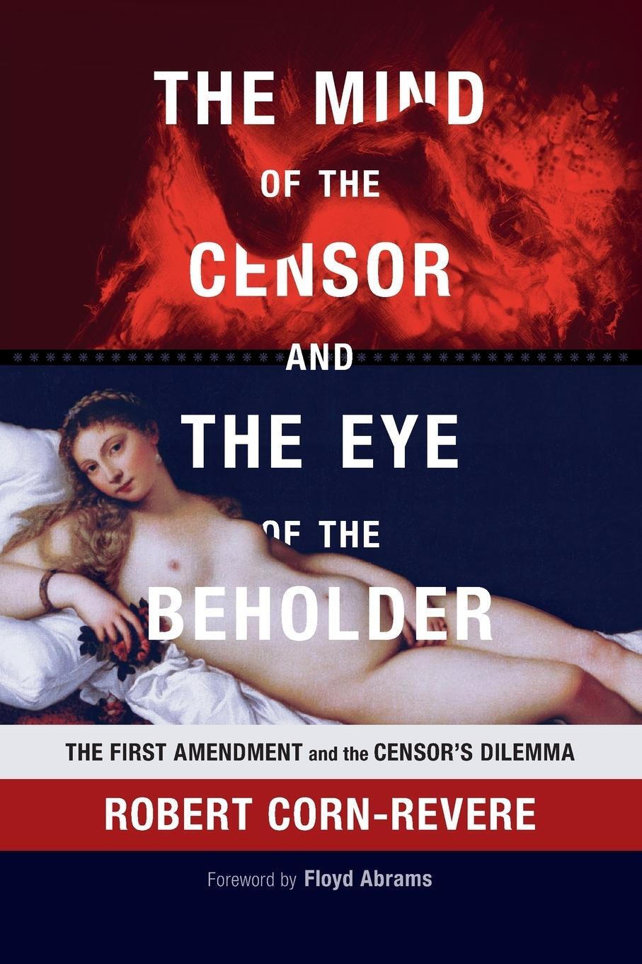 Cover: 9781107570375 | The Mind of the Censor and the Eye of the Beholder | Corn-Revere