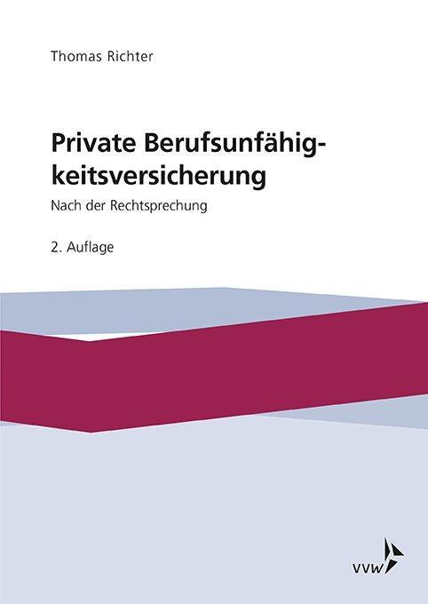 Cover: 9783963292613 | Private Berufsunfähigkeitsversicherung | Nach der Rechtsprechung