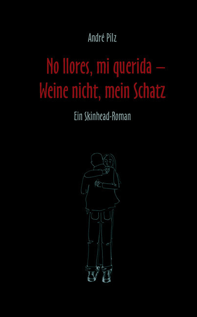 Cover: 9783940213242 | No llores, mi querida - Weine nicht mein Schatz | André Pilz | Buch