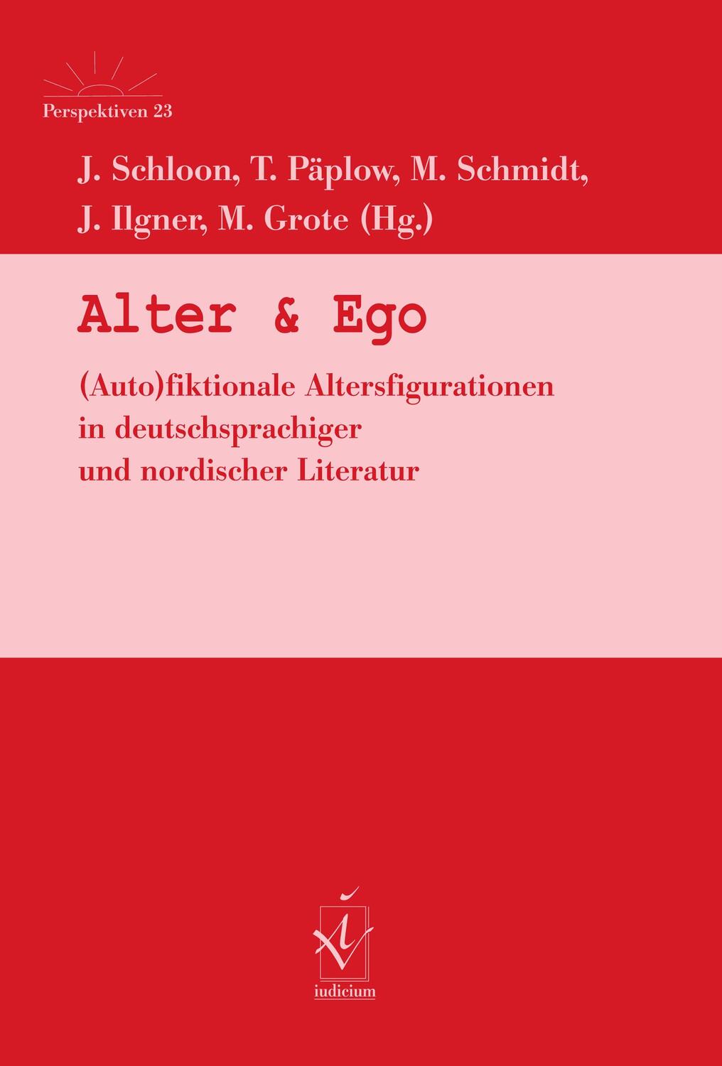 Cover: 9783862056019 | Alter & Ego | Jutta Schloon (u. a.) | Taschenbuch | Deutsch | 2022